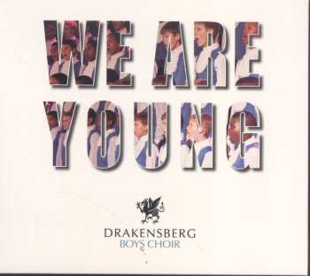 CD Drakensberg Boys Choir: We Are Young 555245