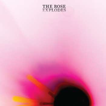 CD Dream Boat: The Rose Explodes 578981