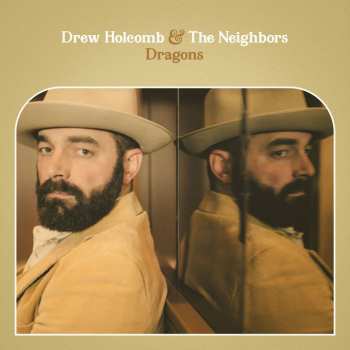 CD Drew Holcomb And The Neighbors: Dragons 570237