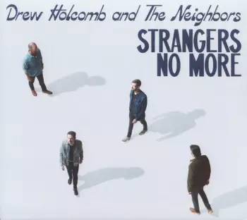 Strangers No More