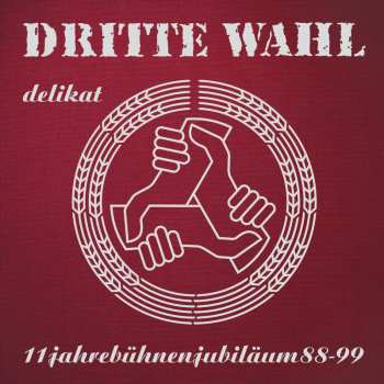 MC Dritte Wahl: Delikat (limitierte Jubiläums-edition) 646292