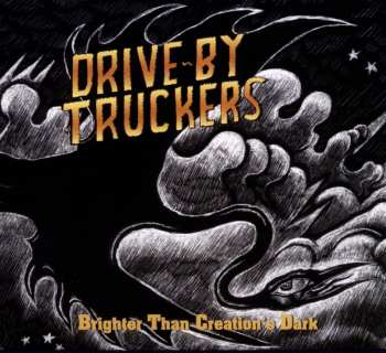 CD Drive-By Truckers: Brighter Than Creation's Dark 583066