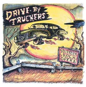 2CD Drive-By Truckers: Southern Rock Opera 650888