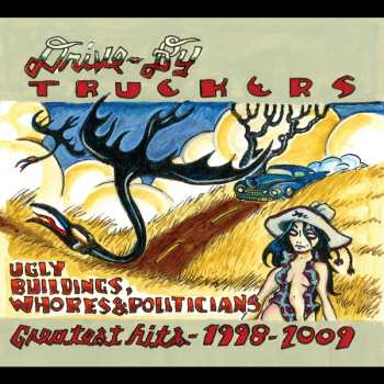 2LP Drive-By Truckers: Ugly Buildings, Whores, And Politicians: Greatest 631769