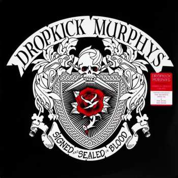 2LP Dropkick Murphys: Signed And Sealed In Blood 640533