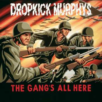 LP Dropkick Murphys: The Gang's All Here 577108