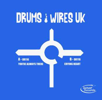 SP Drums And Wires UK: You're Always There 502606