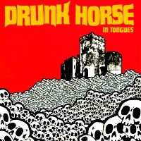 CD Drunk Horse: In Tongues 253255