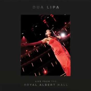 Album Dua Lipa: Live from the Royal Albert Hall