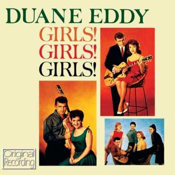 CD Duane Eddy: Girls! Girls! Girls! 549498