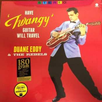 LP Duane Eddy: Have Twangy Guitar Will Travel 320225