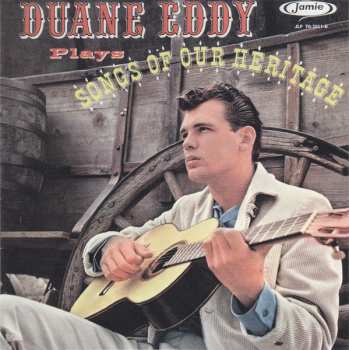 CD Duane Eddy: Songs Of Our Heritage 596250