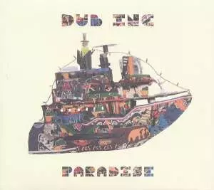 Dub Incorporation: Paradise