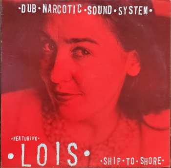 Album Dub Narcotic Sound System: Ship To Shore