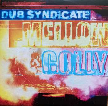 LP/CD Dub Syndicate: Mellow & Colly LTD | NUM 567846