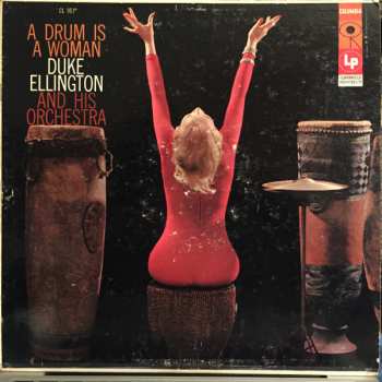 Album Duke Ellington And His Orchestra: A Drum Is A Woman