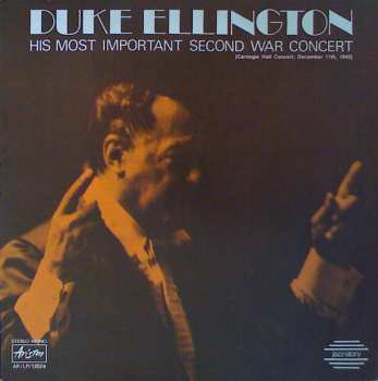 Duke Ellington: His Most Important Second War Concert