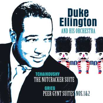 LP Duke Ellington: Tchaikovsky: Nutcracker Suite/grieg:peer Gynt Suit 526191