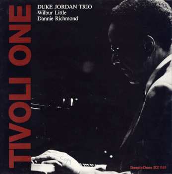 Album Duke Jordan Trio: Tivoli One