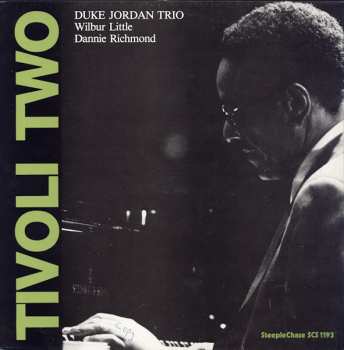 Album Duke Jordan Trio: Tivoli Two