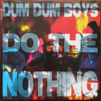 Album Dum Dum Boys: Do The Nothing