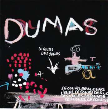 Dumas: Le Cours Des Jours