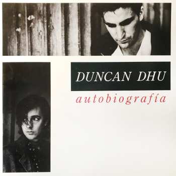 Album Duncan Dhu: Autobiografía ‎