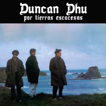 LP Duncan Dhu: Por Tierras Escocesas LTD 588951