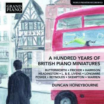 CD Duncan Honeybourne: A Hundred Years Of British Piano Miniatures 388077