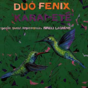 CD Duo Fenix: Karai-Eté 662602