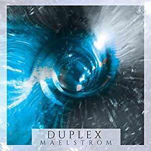 Album Duplex (Damien Chierici & Didier Laloy): Maelstrom