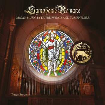 CD Dupre / Tournemire / Stevens: Symphonie Romane - Organ Music 654245