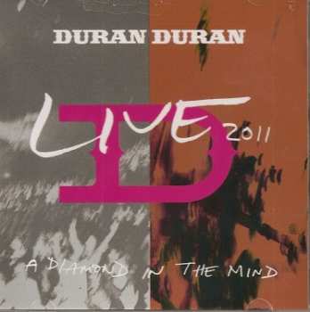 CD Duran Duran: Live 2011 (A Diamond In The Mind) 627305