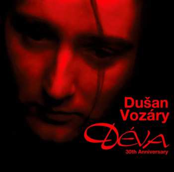 CD Dušan Vozáry: Deva (30th Anniversary) 548667