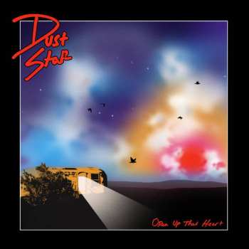 Album Dust Star: Open Up That Heart