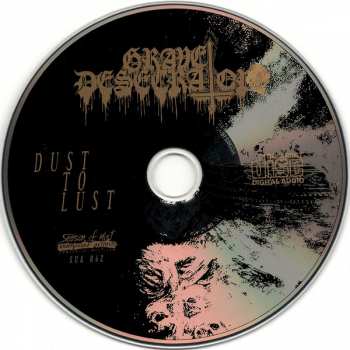 CD Grave Desecrator: Dust To Lust 10546