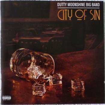 Album Dutty Moonshine Big Band: City Of Sin