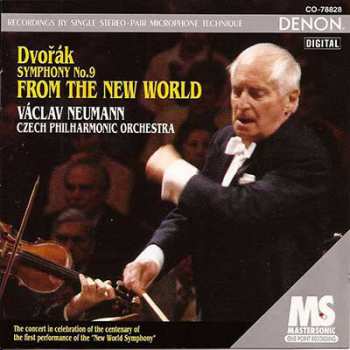 Album Antonín Dvořák: Symphony No. 9 E Minor, Op.95 ''From The New World''