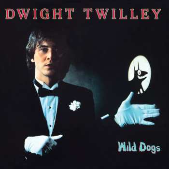 CD Dwight Twilley: Wild Dogs 635166