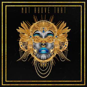 Album Dawn Richard: Not Above That