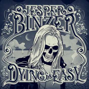 Album Jesper Binzer: Dying Is Easy