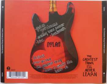 CD Dylan: The Greatest Thing I'll Never Learn 636866