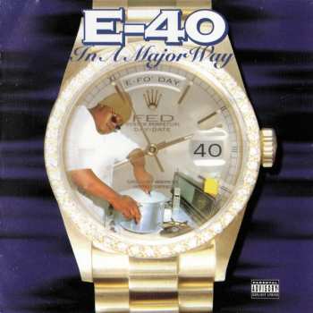 CD E-40: In A Major Way 599000