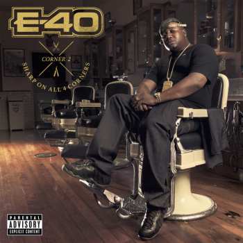 Album E-40: Sharp On All 4 Corners: Corner 2 