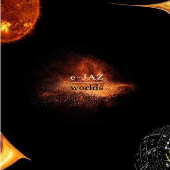 Album E-jaz: Worlds