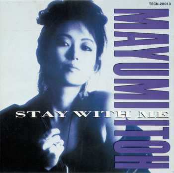 Album Mayumi Itoh: Stay With Me －恋人のいる時間－