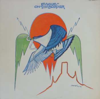 LP Eagles: On The Border 639195