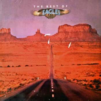 Eagles: The Best Of Eagles