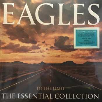 2LP Eagles: To The Limit • The Essential Collection LTD 542150