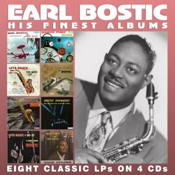 Earl Bostic: His Finest Albums